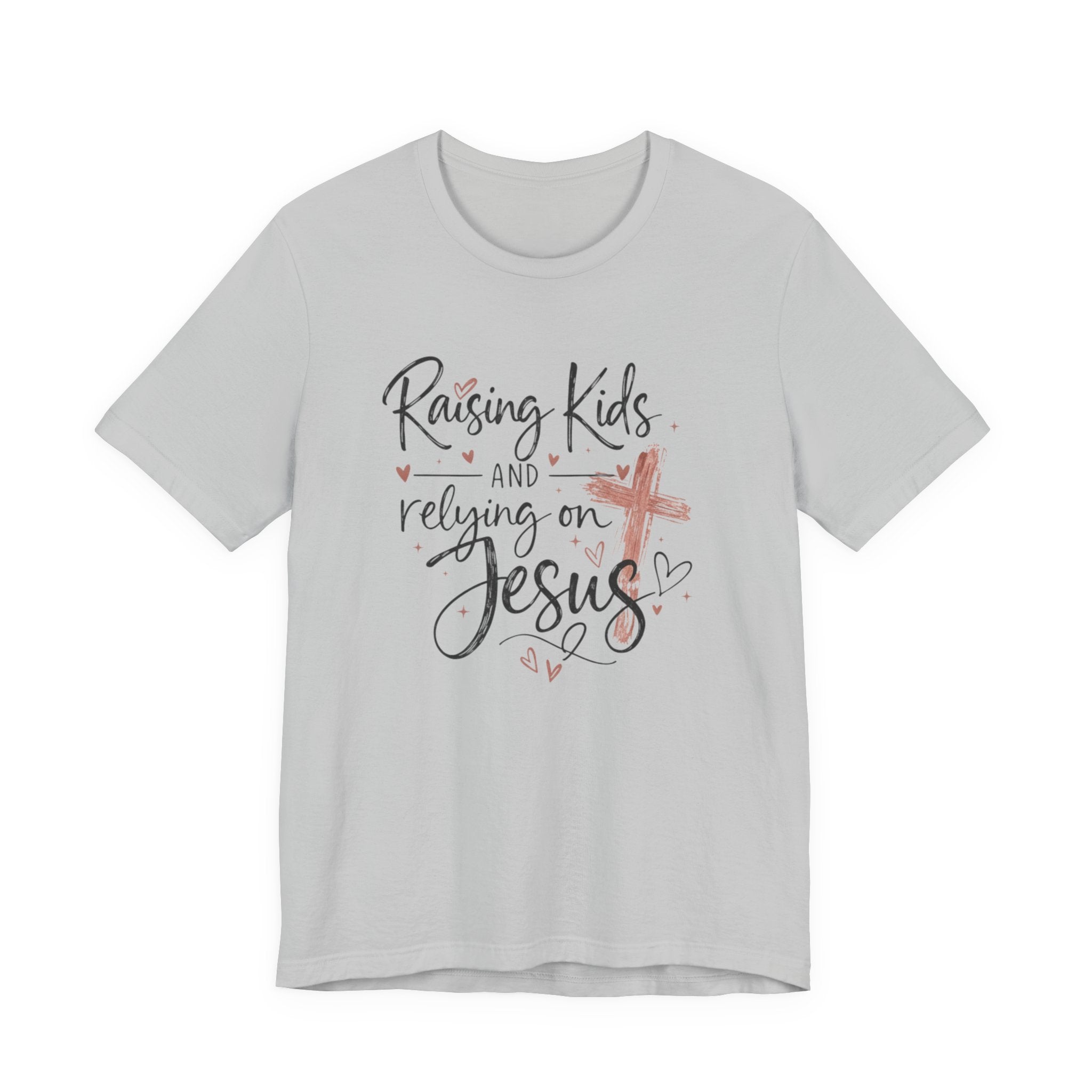 Raising Kids & Relying on Jesus Tee