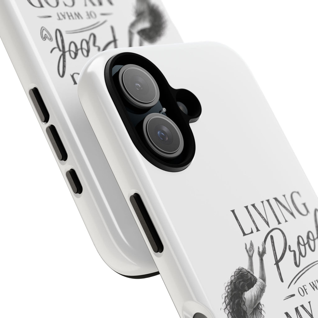 Faith-Inspired Tough Phone Case — "Living Proof of What My God Has Done"