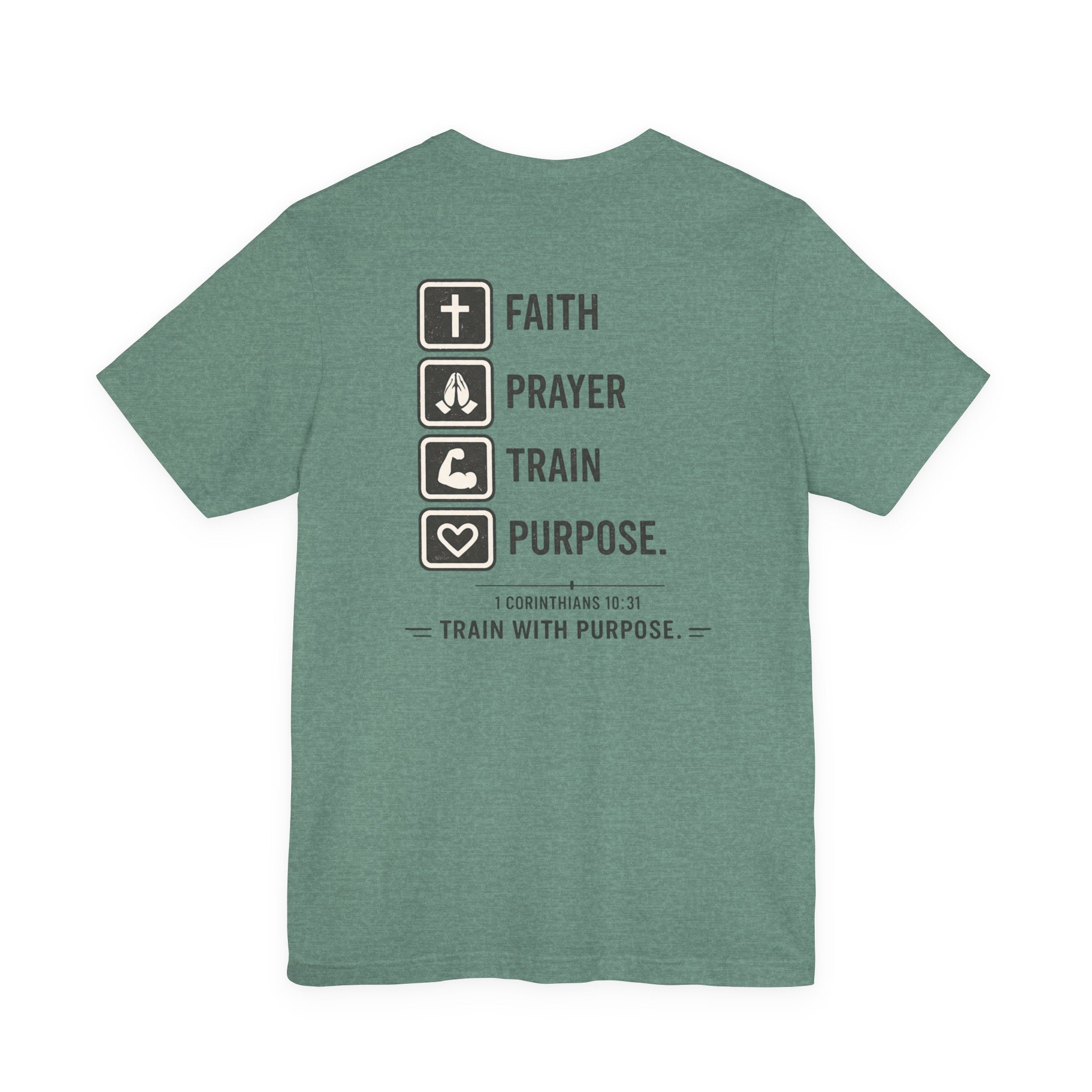 Faith Prayer Train Purpose Shirt | Christian Gym Tee | Bella Canvas Workout Shirt | Train With Purpose Tee