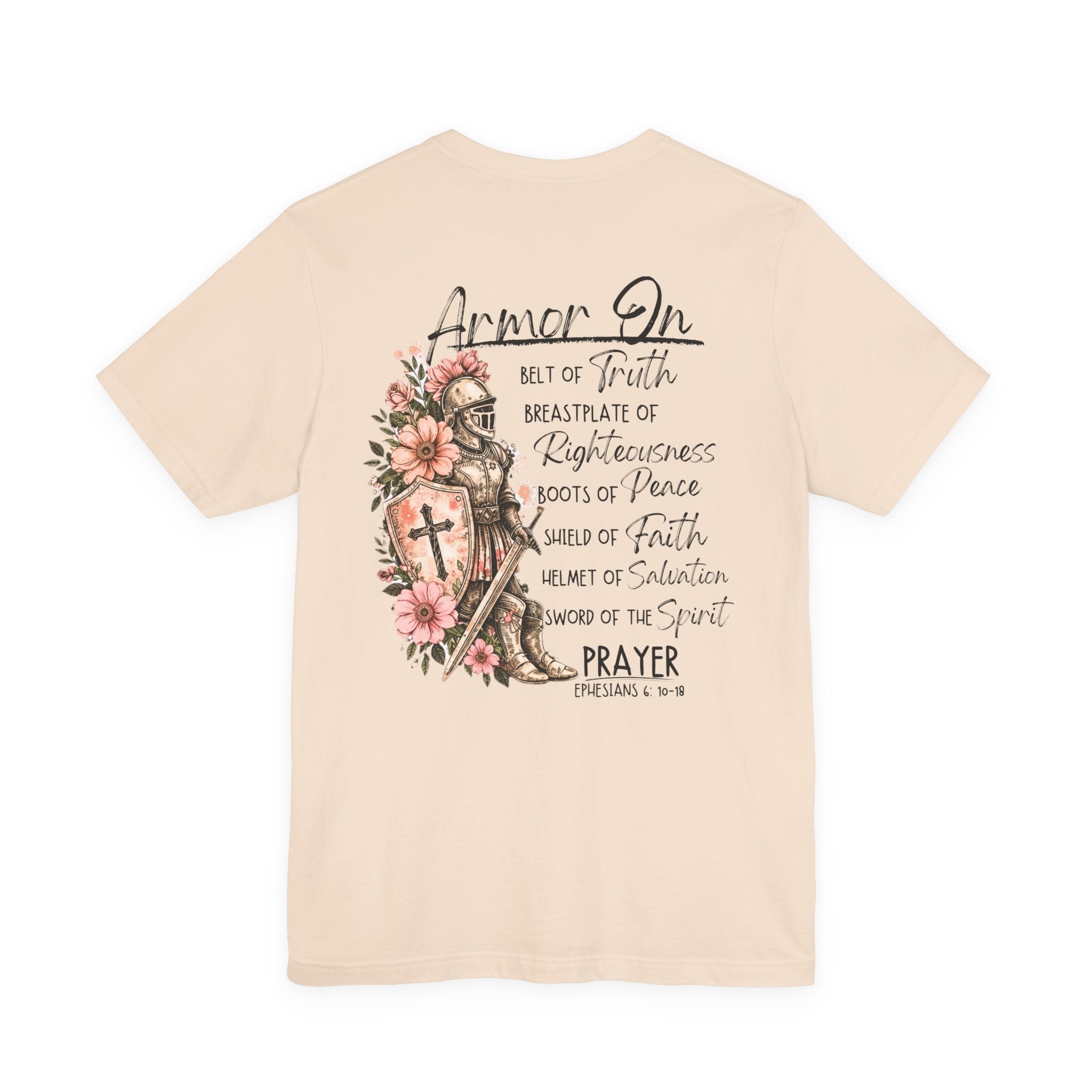 Armor On Christian T-Shirt | Ephesians 6 Armor of God Shirt