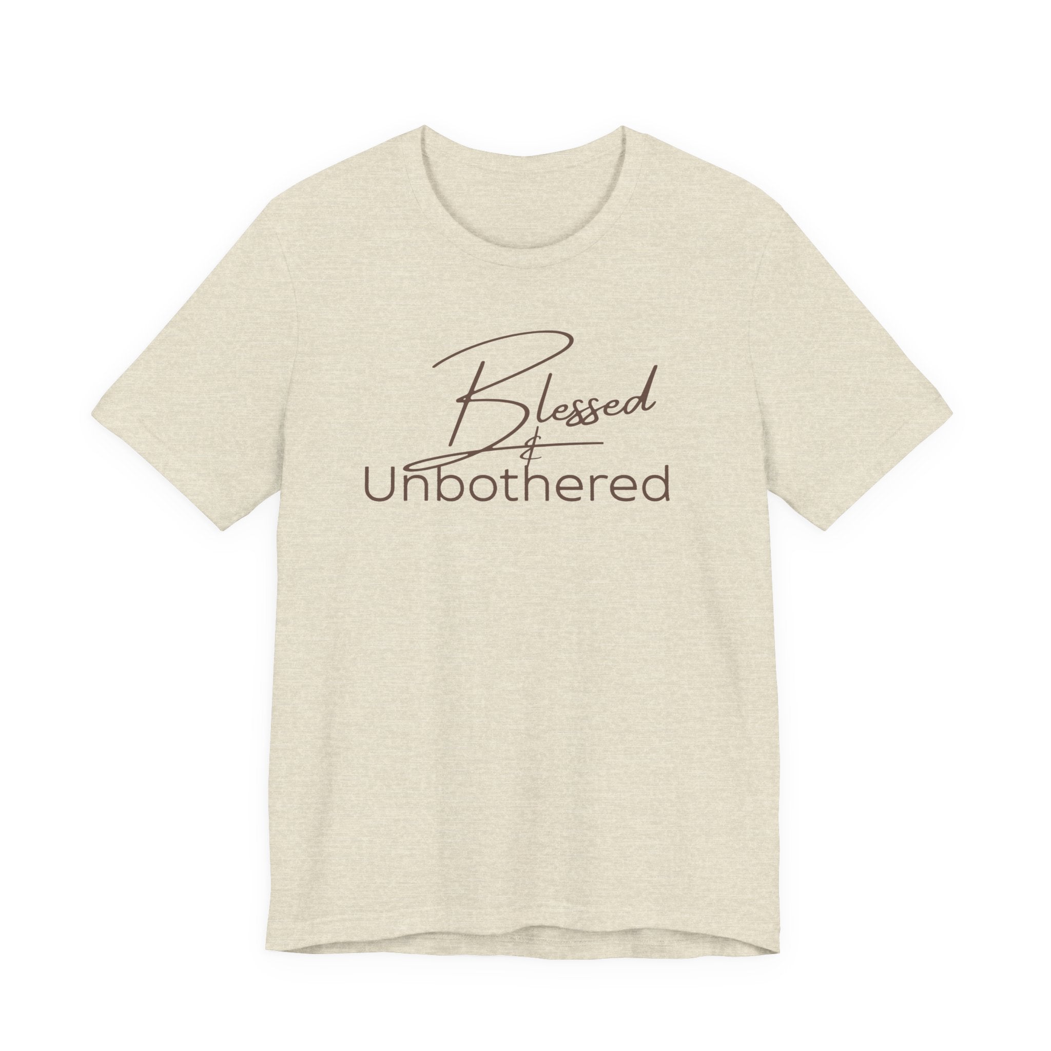 Blessed & Unbothered Tee