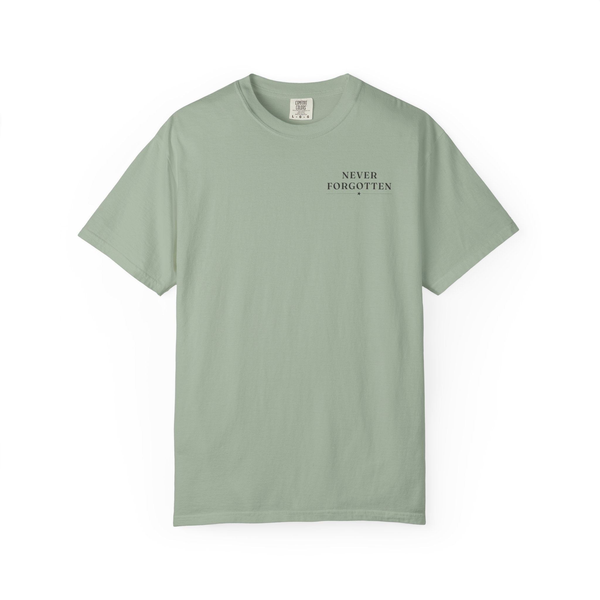 Memorial Day Shirt Comfort Colors | Never Forgotten Military Tribute Tee | Patriotic Graphic Shirt | Veteran Honor Tee
