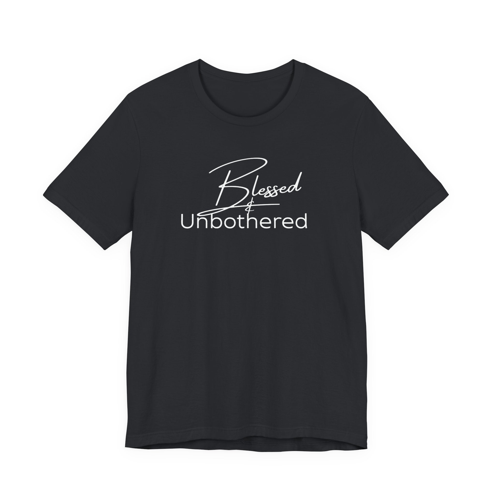 Blessed & Unbothered Tee
