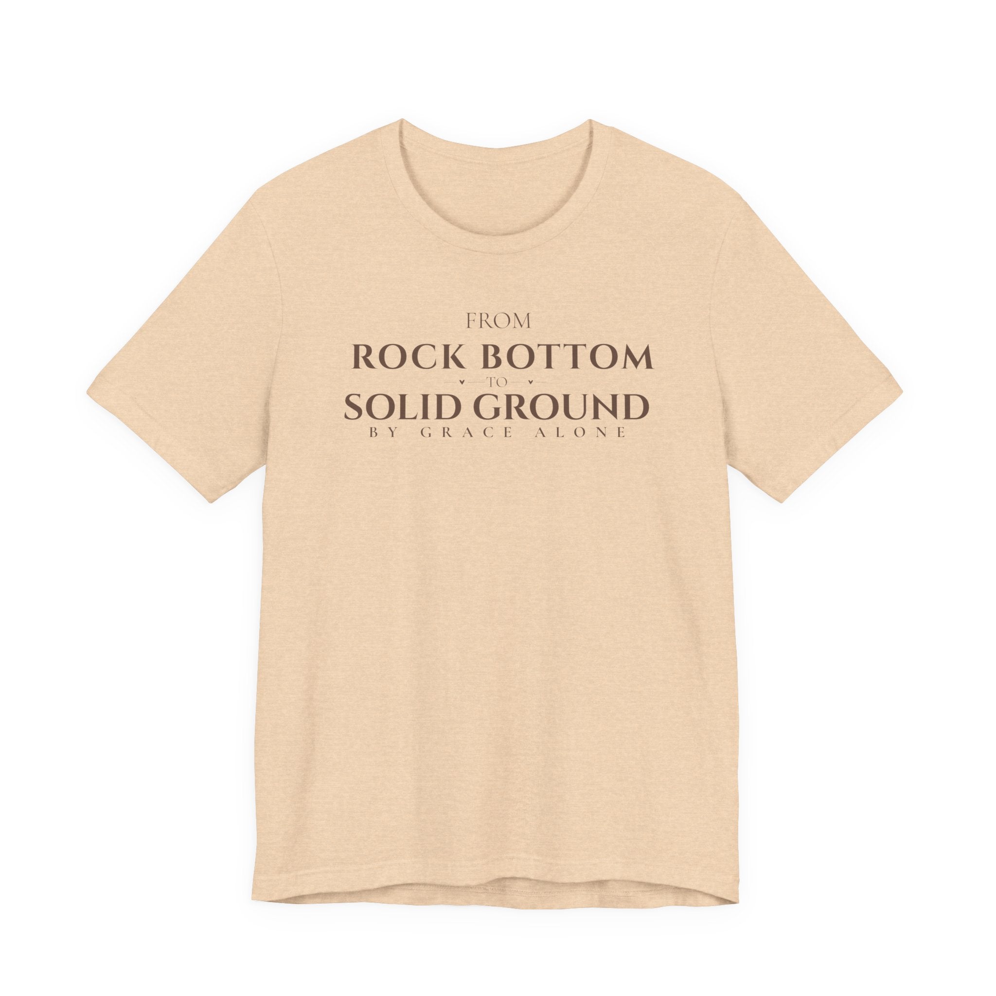 From Rock Bottom to Solid Ground Tee – By Grace Alone Christian Shirt