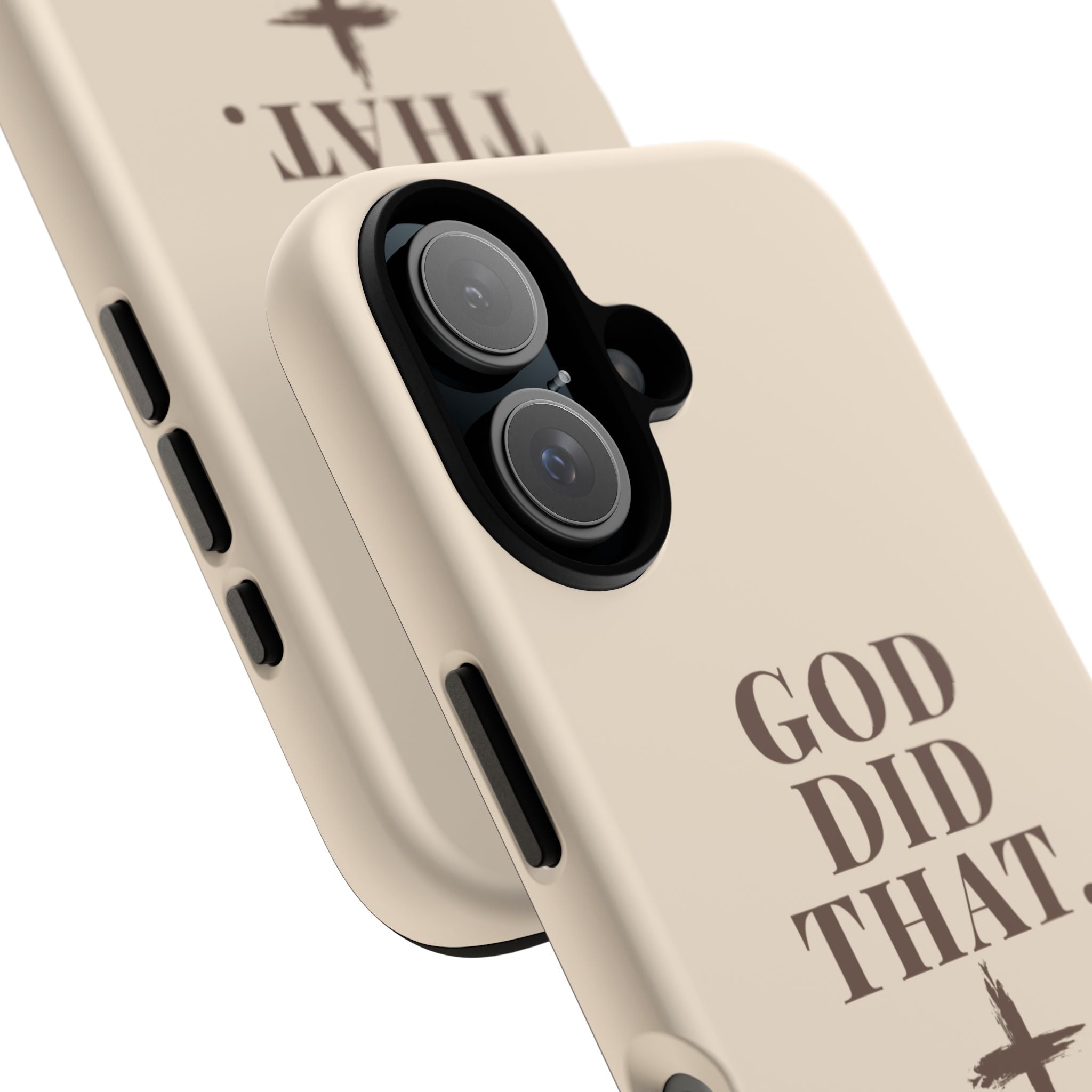 Christian Phone Case — “God Did That.” Cross Design, Faith iPhone Cover