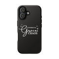Covered in Grace & Chaos Phone Case — Inspirational Black Tough Case