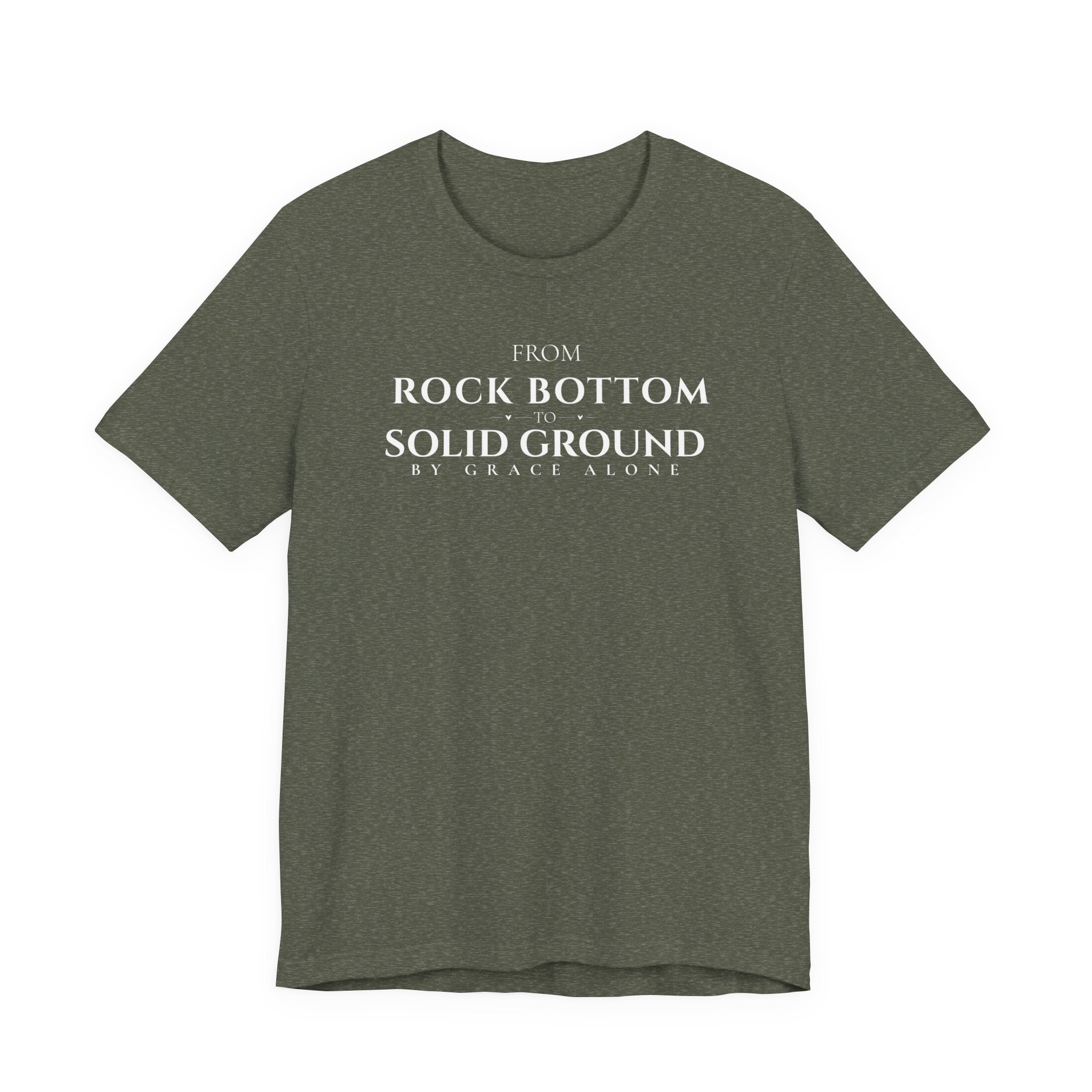 From Rock Bottom to Solid Ground Tee – By Grace Alone Christian Shirt