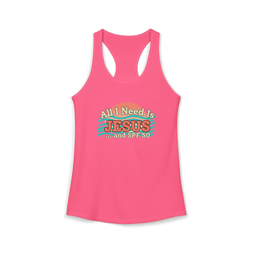 All I Need Is Jesus & SPF 50 Racerback Tank – Faith-Based Summer Beach Top