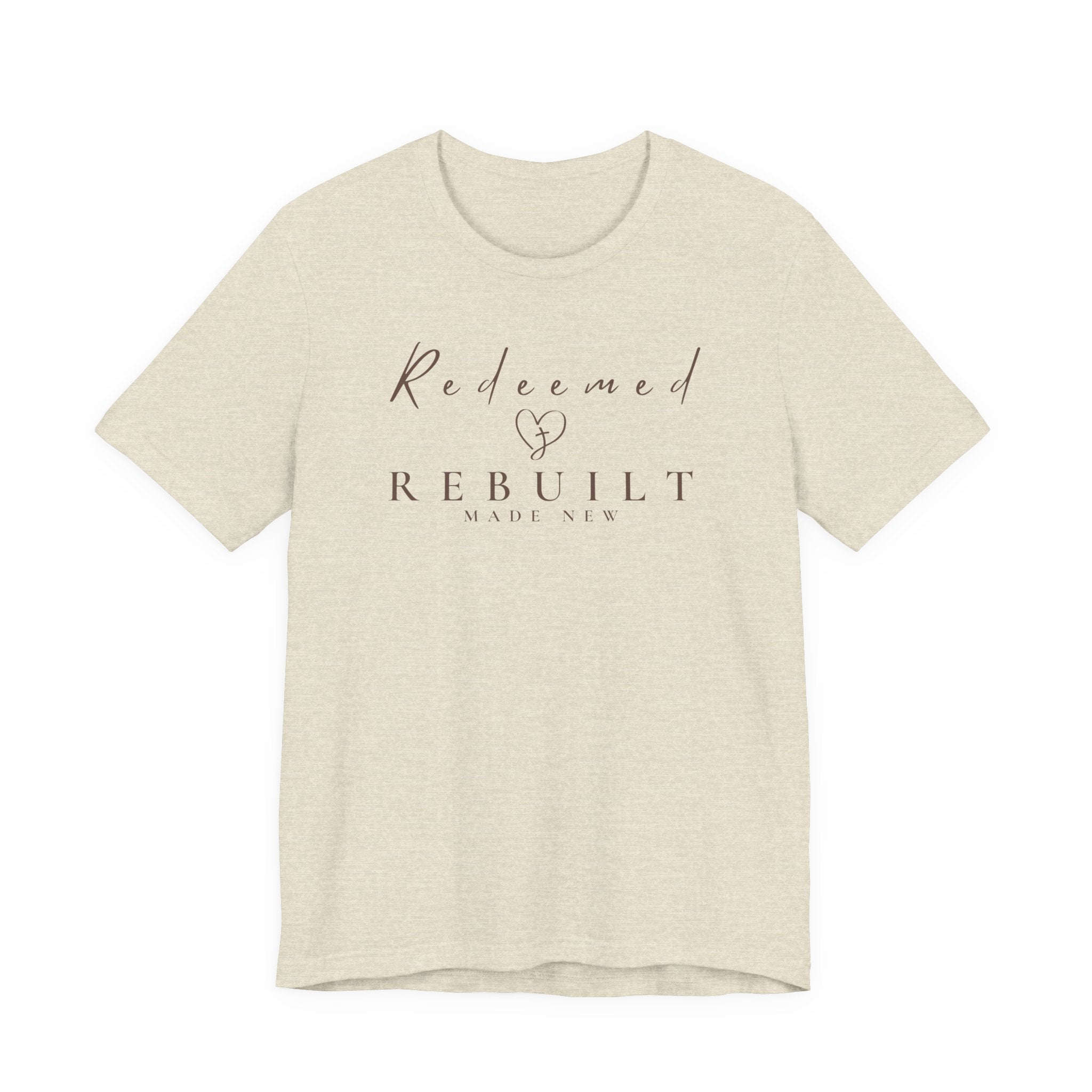 Rebuilt & Redeemed Tee — Inspirational Christian Faith Shirt