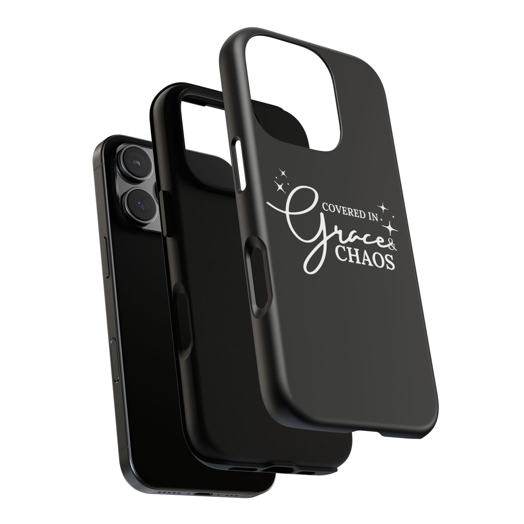 Covered in Grace & Chaos Phone Case — Inspirational Black Tough Case