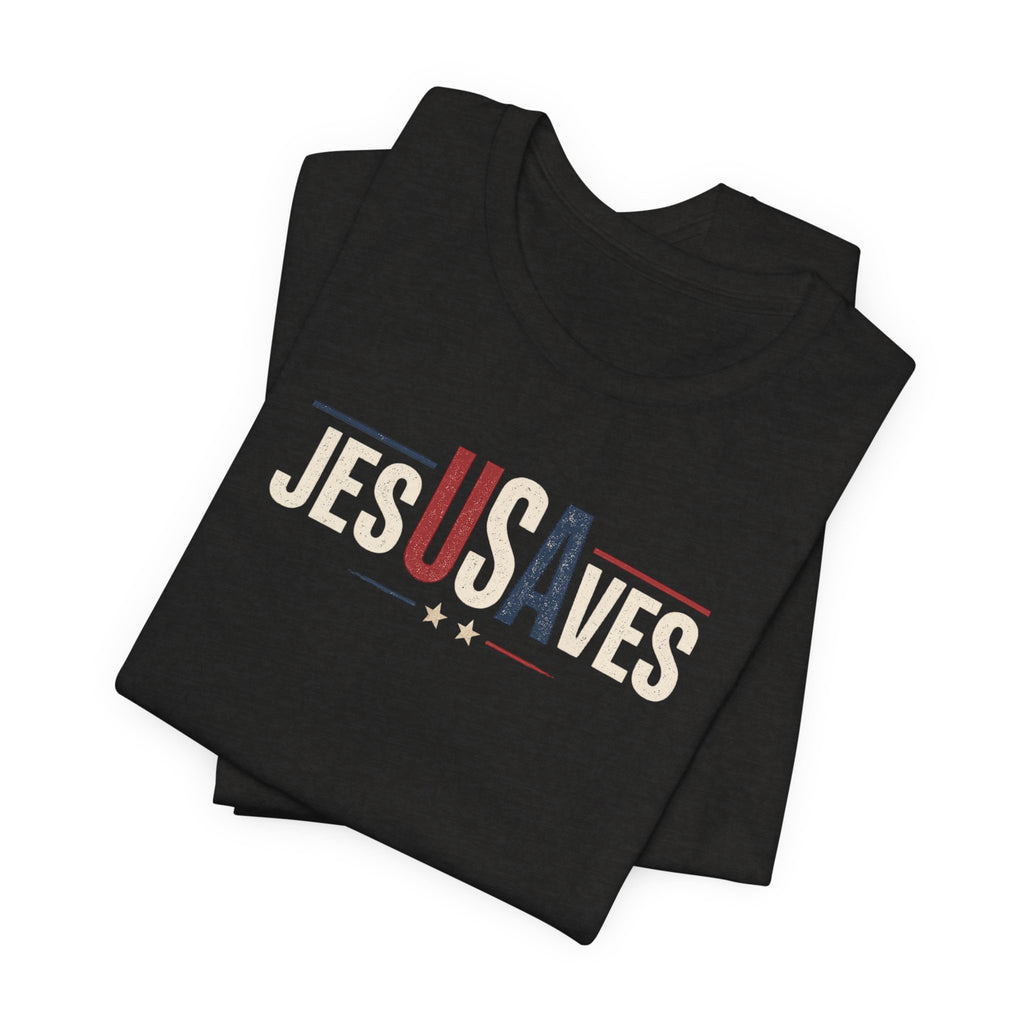 Jesus Saves Patriotic T‑Shirt — 'JesUSAves' Christian Tee