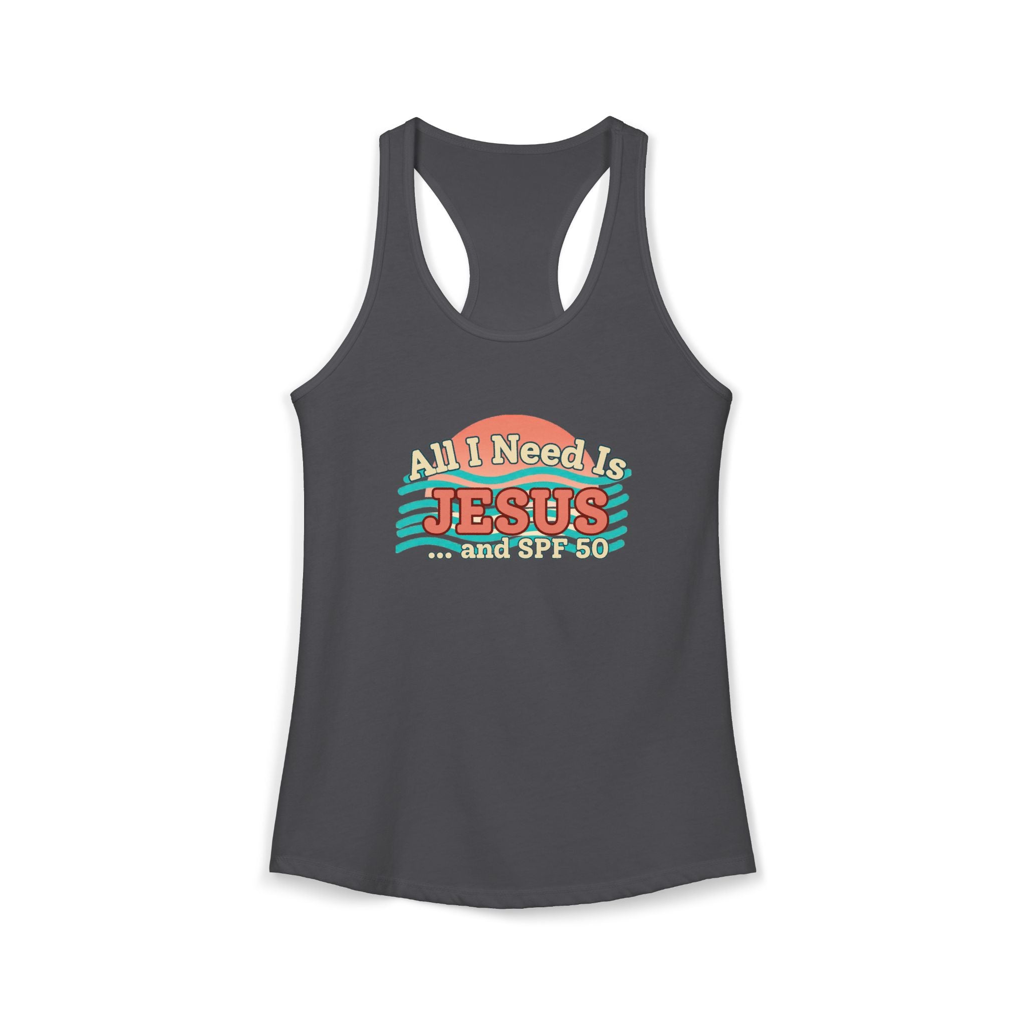 All I Need Is Jesus & SPF 50 Racerback Tank – Faith-Based Summer Beach Top