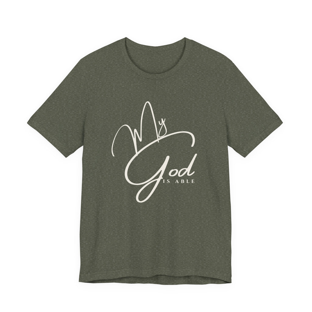 My God Is Able T‑Shirt — Inspirational Faith Graphic Tee