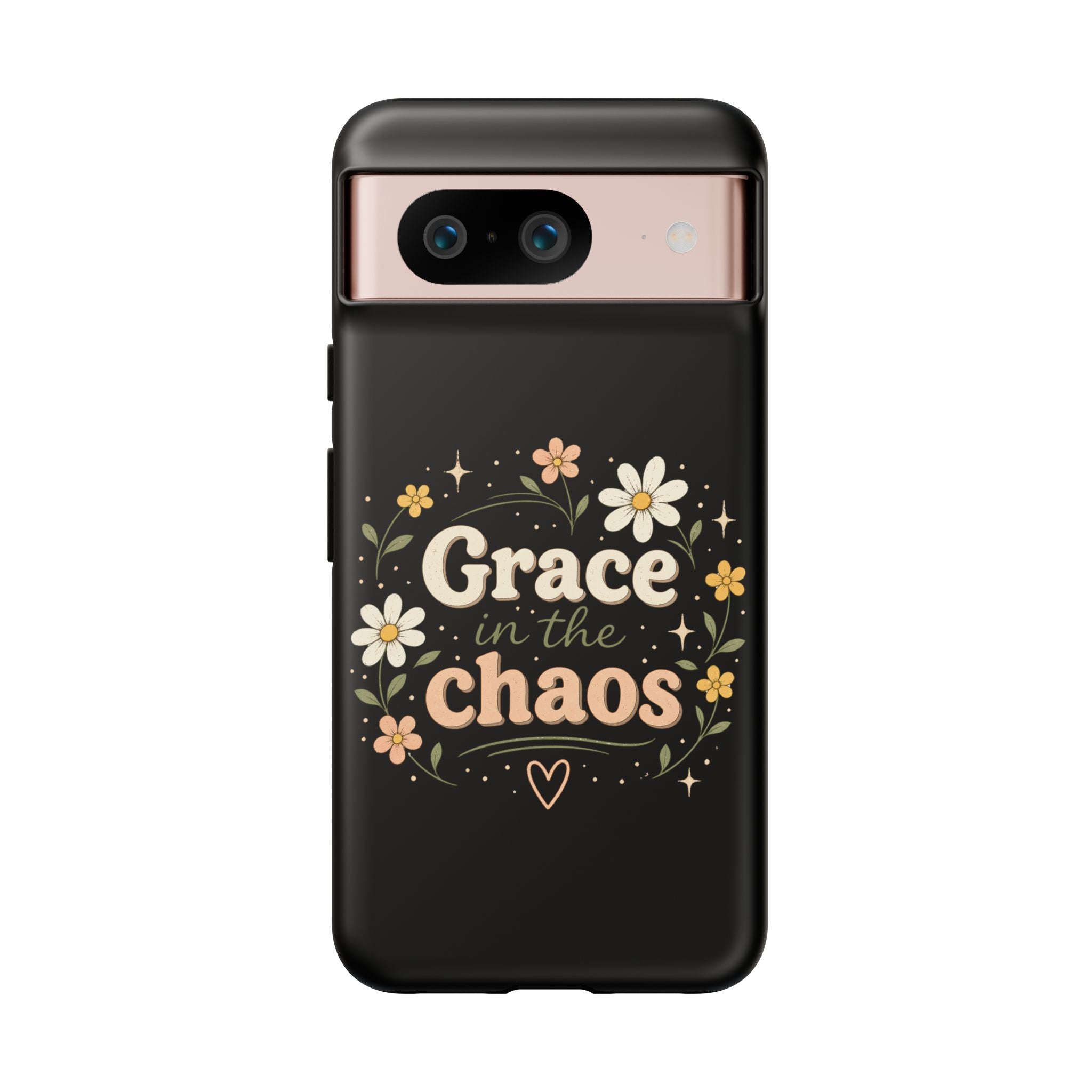 Grace in the Chaos Phone Case — Floral Protective Cover